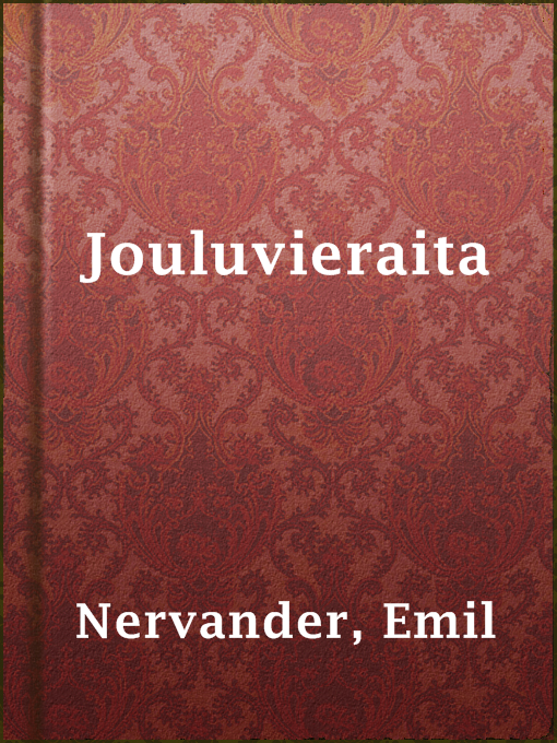 Title details for Jouluvieraita by Emil Nervander - Available